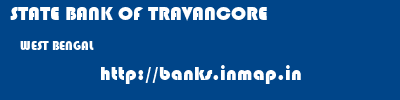 STATE BANK OF TRAVANCORE  WEST BENGAL     banks information 